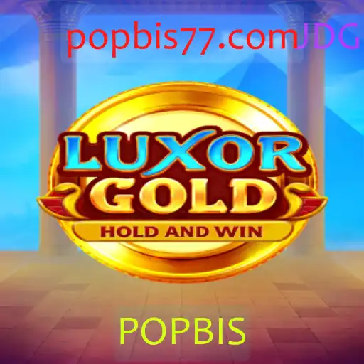 LuxorGold: Descubra as Aventuras Douradas com POPBIS